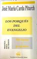 Los porqués del evangelio | 72023 | Carda Pitarch, José María