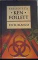 En el blanco | 168485 | Follett, Ken