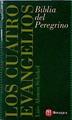Los cuatro Evangelios: Biblia del peregrino | 143205 | Luis Alonso Schokel