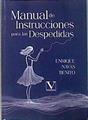 Manual de Instrucciones para las despedidas | 182667 | Enrique Navas Benito