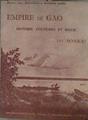 Empire de Gao, Histoire, Coutumes et Magie des Sonrai. | 184009 | Boulnois Docteur Jean et Boubou Hama