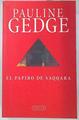 El Papiro De Saqqara | 38807 | Gedge, Pauline