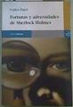 Fortunas y adversidades de Sherlock Holmes | 159620 | Pujol Jaumandreu, Carlos