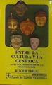 Entre la cultura y la genética : aspectos filosóficos de la sociobiología | 137260 | Trigg Roger