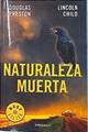 Naturaleza muerta | 135782 | Preston, Douglas/Child, Lincoln