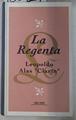 La Regenta | 130121 | Alas 'Clarín', Leopoldo