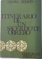 Itinerario de un sacerdote obrero Henri Perrin 1914-1954 | 75222 | Perrin, Henri
