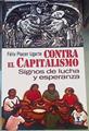 Contra el capitalismo : signos de lucha y esperanza | 167578 | Placer Ugarte, Félix