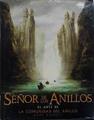 El señor de los anillos: El arte de la Comunidad del Anillo | 145267 | Gutiérrez Torres, Estela/Russell, Gary