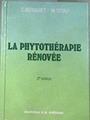 La phytothérapie rénovée | 175969 | Claude Bergeret, Max Tétau