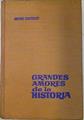 Grandes amores de la historia | 72982 | Andre Castelot