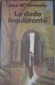 La Duda Inquietante | 52785 | Gironella, Jose María