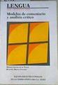 Lengua COU. Selectividad. Modelos de comentarios y análisis crít | 168029 | García de la Torre, Moisés/Martín Vicente, Ricardo