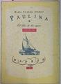 Paulina O El Libro De Las Aguas | 45232 | María Victoria Atencia