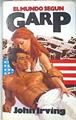 El Mundo Segun Garp | 7825 | Irving John