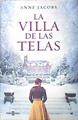 La villa de las telas | 139086 | Jacobs, Anne
