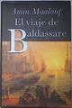 El viaje de Baldassare | 103477 | Maalouf, Amin