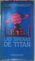 Las Sirenas De Titan | 50010 | Vonnegut Kurt