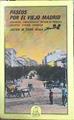 Paseos Por El Viejo Madrid | 48773 | Tomé Bona Javier M.