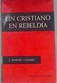 Un cristiano en rebeldía | 174194 | J. Jiménez Lozano