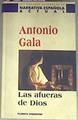 Las Afueras De Dios | 34660 | Gala, Antonio