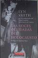 Las voces olvidadas del holocausto | 169444 | Smith, Lyn