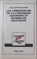 Las competencias de la comunidad autónoma en materia de educación DEfinición constitucional Estatuta | 127715 | Diego Casals, Juan Luis