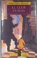 El Club Dumas | 17698 | Perez Reverte Arturo