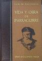 Vida Y Obra De Iparraguirre. Seguida De La Obra Completa (Original Euskera Y Versión | 45799 | Castresana Luis De