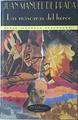 Las Mascaras Del Heroe | 19701 | Prada Blanco Juan Manuel