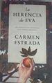LA HERENCIA DE EVA. DEL INSTINTO DE CURIOSIDAD A LA CIENCIA MODERNA | 168632 | Estrada, Carmen