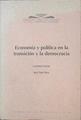 Economía y política en la transición y la democracia | 144641 | Sáez (coord), José Luis