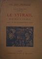 Le Vitrail. Du XII Siécle Au XVIII Siécle | 58815 | Gaudin Félix