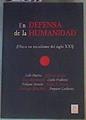 En defensa de la humanidad : hacia un socialismo del siglo XXl | 167133 | Puerta, Xabi (1959- )     .. et al.