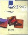 Workout Advanced Student's Book | 176597 | Paul Radley/Kathy Burke