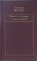 Mario y el Mago y otros Relatos | 99984 | Mann, Thomas