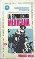 La revolución mexicana | 79111 | Ricciu, Francisco
