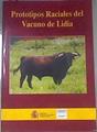 Prototipos raciales del vacuno del lidia | 175117 | Rodríguez Montesinos, Adolfo