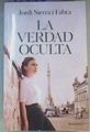 La verdad oculta | 165377 | Jordi Sierra i Fabra,