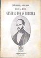 Vida del General Tomás Herrera | 180880 | Ricardo J. Alfaro