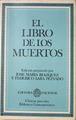 El Libro de los muertos | 89392 | Jose María Blazquez, Edición preparada por/Federico Lara Peinado