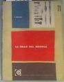 La Edad del Bronce | 163973 | Jacques Briard,/Traducida por Eugenio Abril.