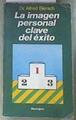 La imagen personal clave para el éxito | 176518 | Bierach, Alfred