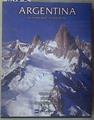 Argentina, Una Travesia Aerea/argentina, Air Flight (Multilingual Edition) | 180802 | Kenning, Willy/Manuel mora y Araujo, Felix Luna