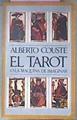 El Tarot O La Maquina De Imaginar | 22658 | Couste Alberto