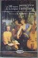 Las 100 mejores poesías líricas de la lengua castellana | 175528 | Varios
