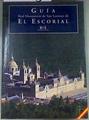 Real Monasterio de San Lorenzo de El Escorial | 175648 | García-Frías Checa, Carmen/Sancho, José Luis