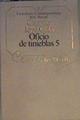 Oficio de tinieblas 5 | 163747 | Cela, Camilo José