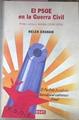 Psoe En La Guerra CIVIL Poder Crisis Derrota 1936-1939 | 4760 | Graham Helen