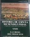 La crisis del siglo XVII: la población, la economía, la sociedad | 179621 | Fernández Vargas, V./Ramón Menéndez Pidal